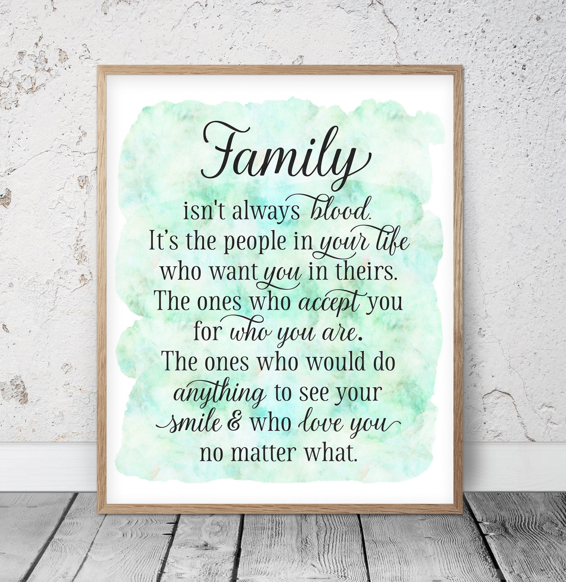 Family Isn't Always Blood, Friend Gift, Family Sign, Nursery Print Room wall Art