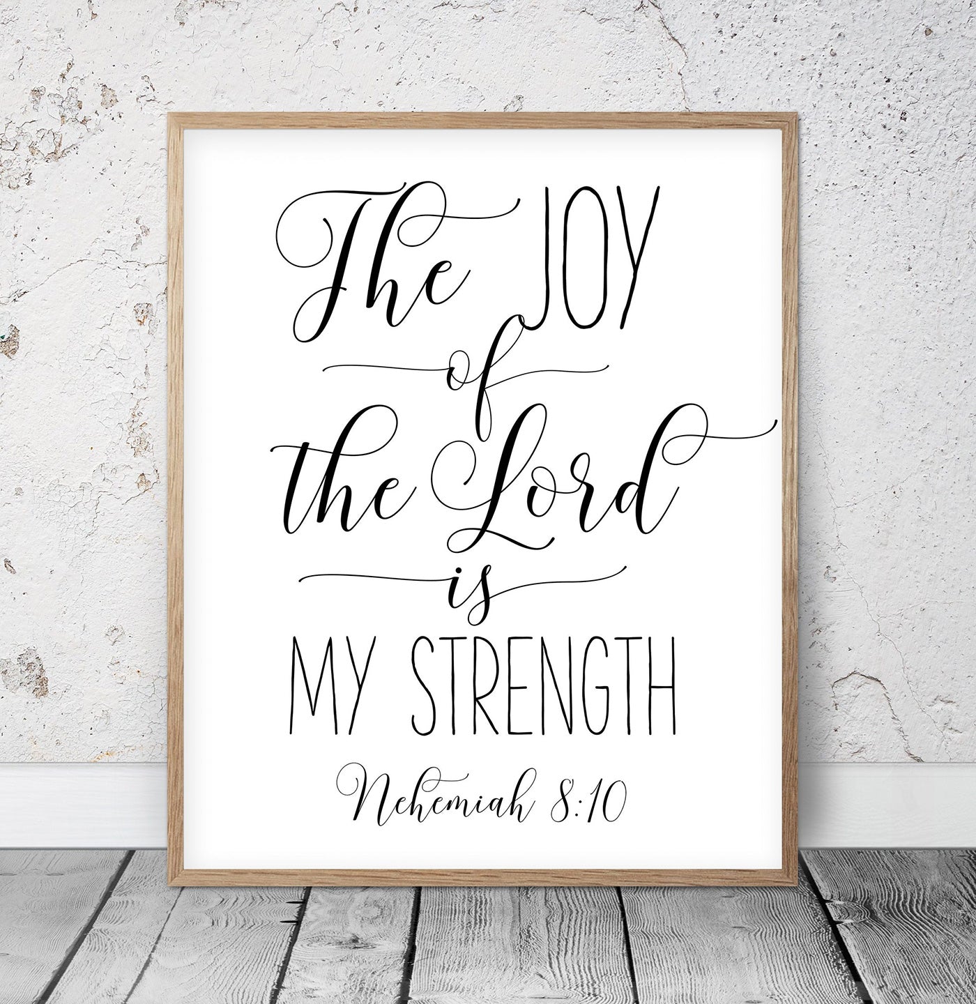 The Joy Of The Lord Is My Strength, Nehemiah 8:10, Bible Verse Printable Art, Scripture Wall Art