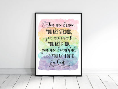 You Are Brave, You Are Strong, You Are Loved By God, Girls Nursery Wall Art