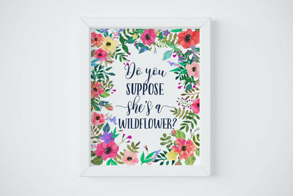 Alice in Wonderland Print Do You Suppose She's a Wildflower,Quote Nursery Art