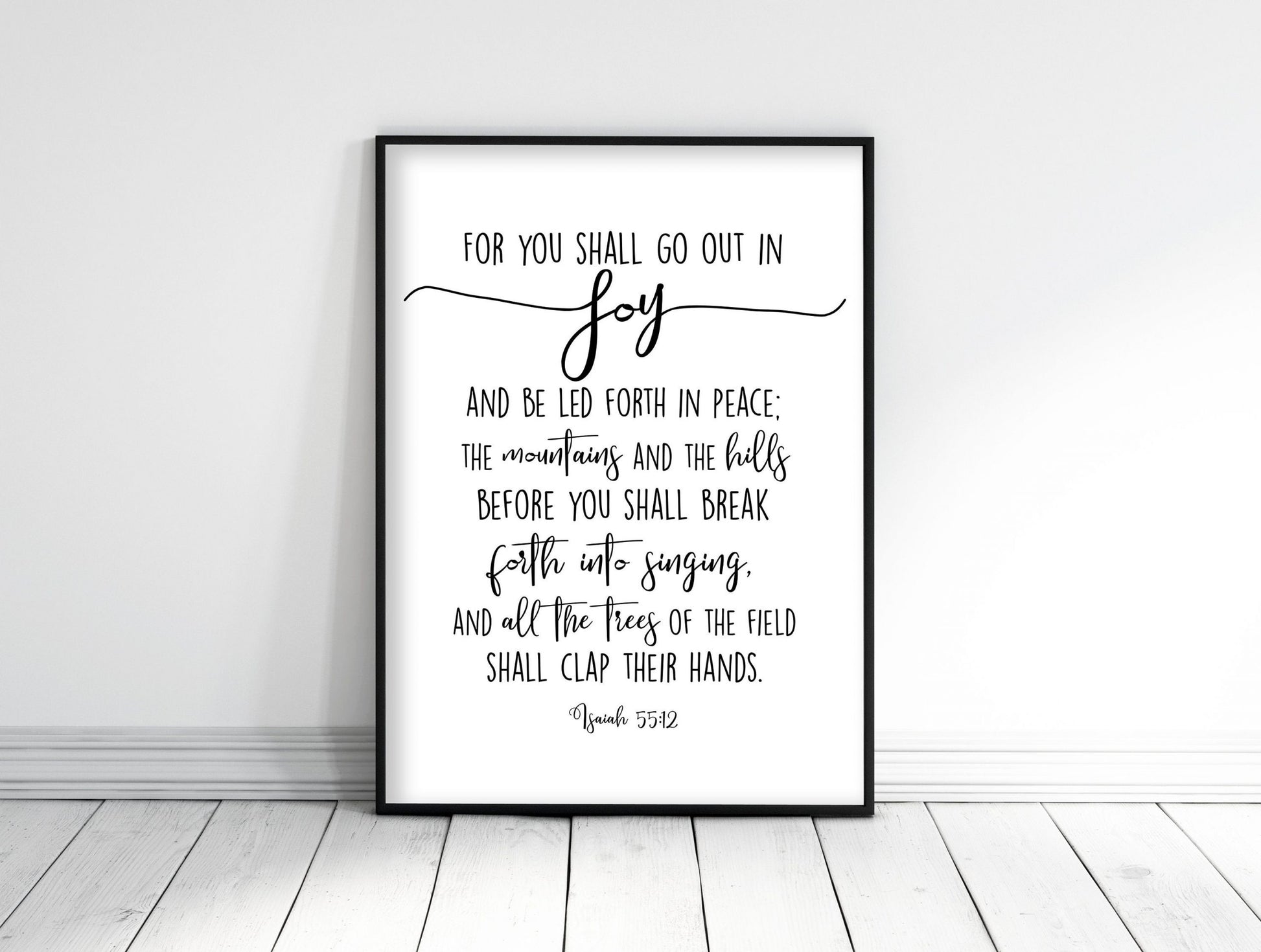 For You Shall Go Out In Joy, Isaiah 55:12, Bible Verse Printable, Lutheran Art, Wall Art Decor