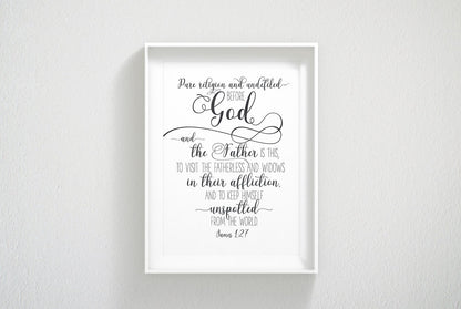 Pure Religion And Undefiled Before God And The Father Is This, James 1:27, Printable Bible Verse