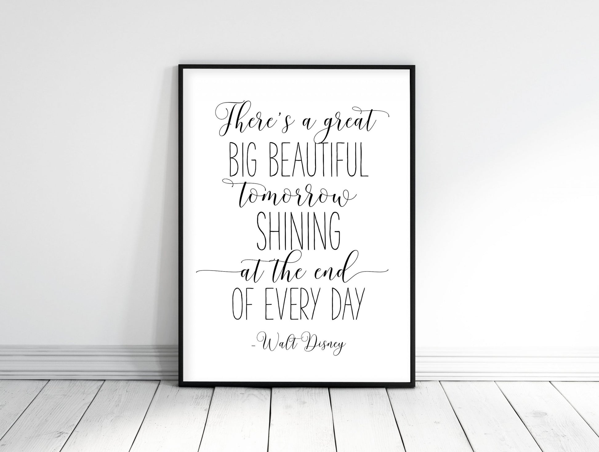 There's A Great Big Beautiful Tomorrow Shining Every Day, Nursery Wall Art