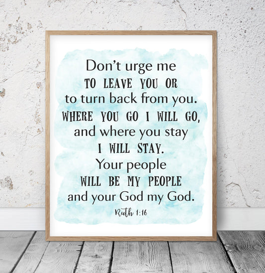 Where You Go I Will Go, Ruth 1:16, Scripture Printable, Christian Wall Art, Bible Verse Printable