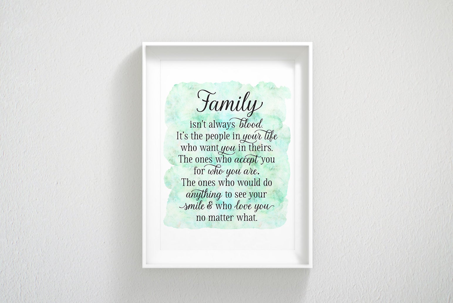 Family Isn't Always Blood, Friend Gift, Family Sign, Nursery Print Room wall Art