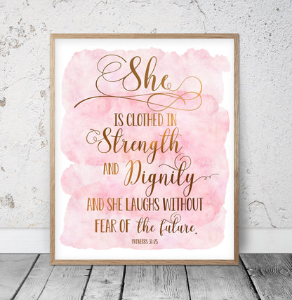 She Is Clothed In Strength And Dignity, Proverbs 31:25, Bible Verse Printable Wall Art
