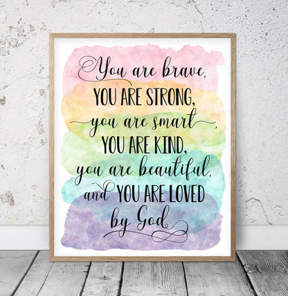 You Are Brave, You Are Strong, You Are Loved By God, Nursery Printable Wall Art