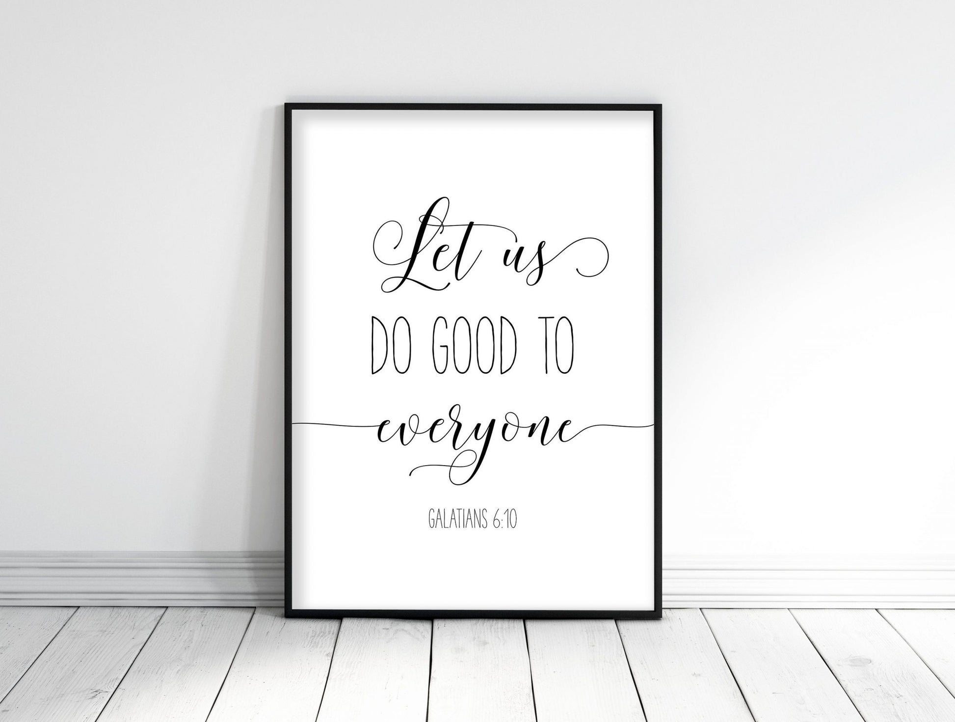 Let Us Do Good To Everyone, Galatians 6:10, Bible Verse Printable Wall Art, Nursery Bible Quotes