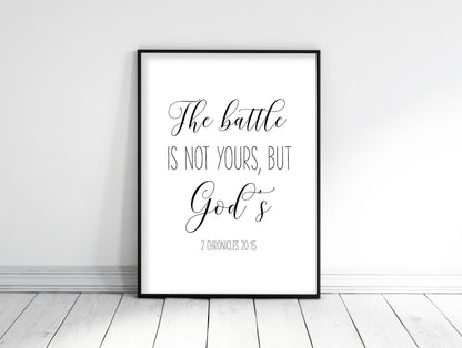 The Battle Is Not Yours But God's, 2 Chronicles 20:15, Bible Verse Printable Wall Art,Nursery Quotes
