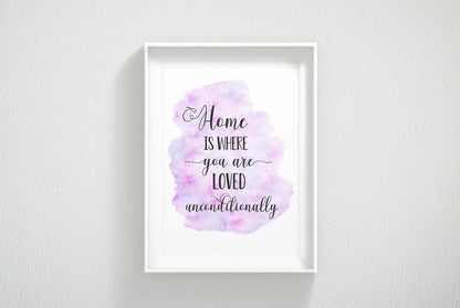 Home Is Where You Are Loved, Inspirational Wall Art, Nursery Printable Quotes