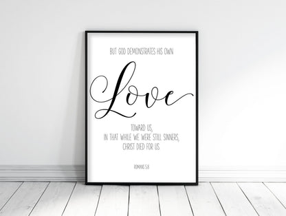 God demonstrates his own love, Romans 5:8 Bible Verse Printable Wall Art,Nursery Bible Quotes
