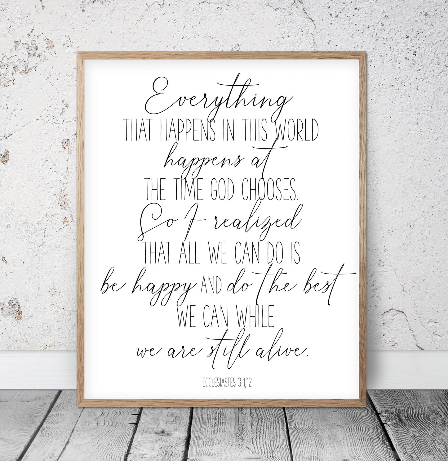 Everything That Happens In This World, Ecclesiastes 3:1,12 Bible Verse Printable Wall Art