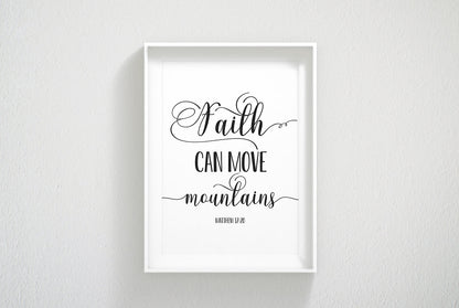 Faith Can Move Mountains, Matthew 17:20, Bible Verse Printable Wall Art, Nursery Bible Quotes