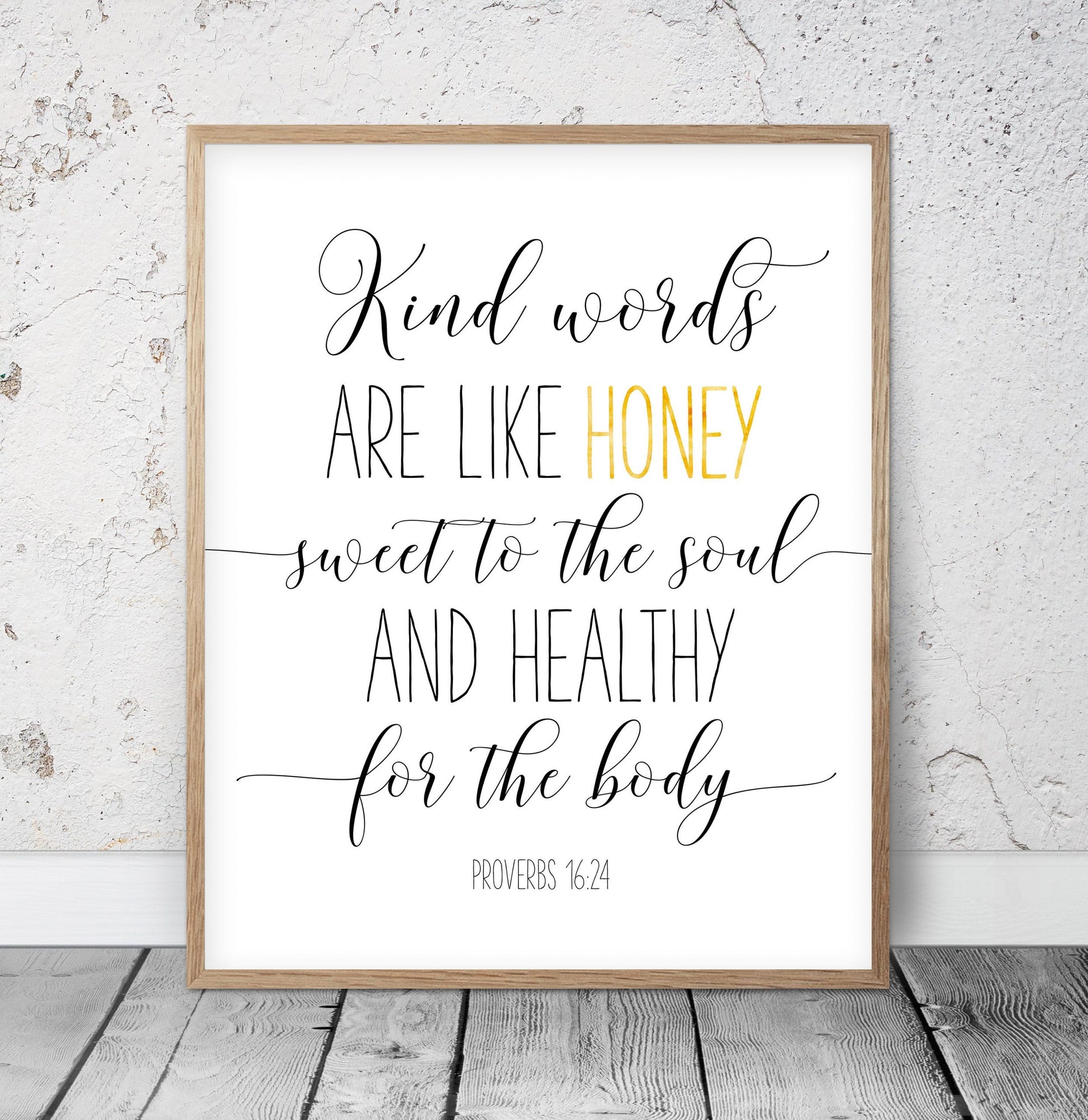 Kind Words Are Like Honey, Proverbs 16:24, Bible Verse Printable Wall Art,Nursery Wall Art