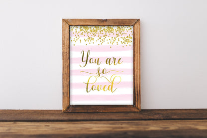 You Are Loved Printable Nursery Wall Art, Gold Nursery Bedroom Decor Quotes