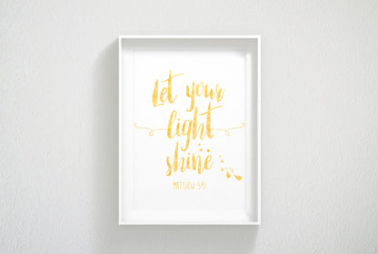 Let Your Light Shine, Matthew 5:17, Bible Verse Printable Wall Art, Christian Gifts Nursery