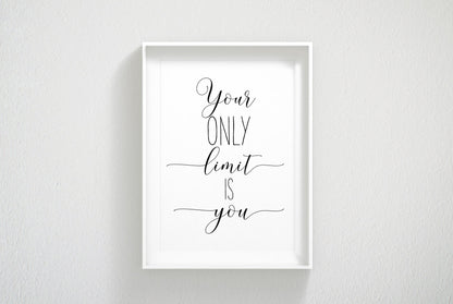 Your Only Limit Is You, Nursery Print Wall Art, Nursery Decor, Kids Room Decor