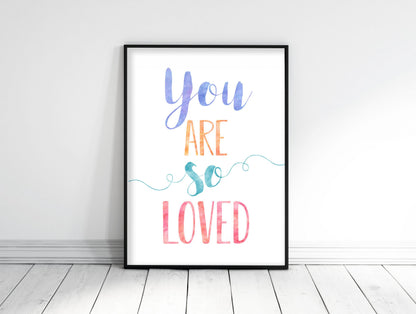 You Are So Loved, Nursery Decor Girl, Printable Quotes, Inspirational Wall Art,