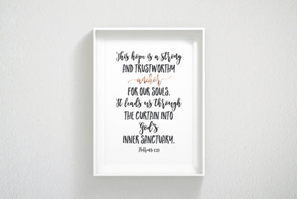 This Hope Is A Strong And Trustworthy Anchor, Hebrews 6:19, Bible Verse Printable Wall Art