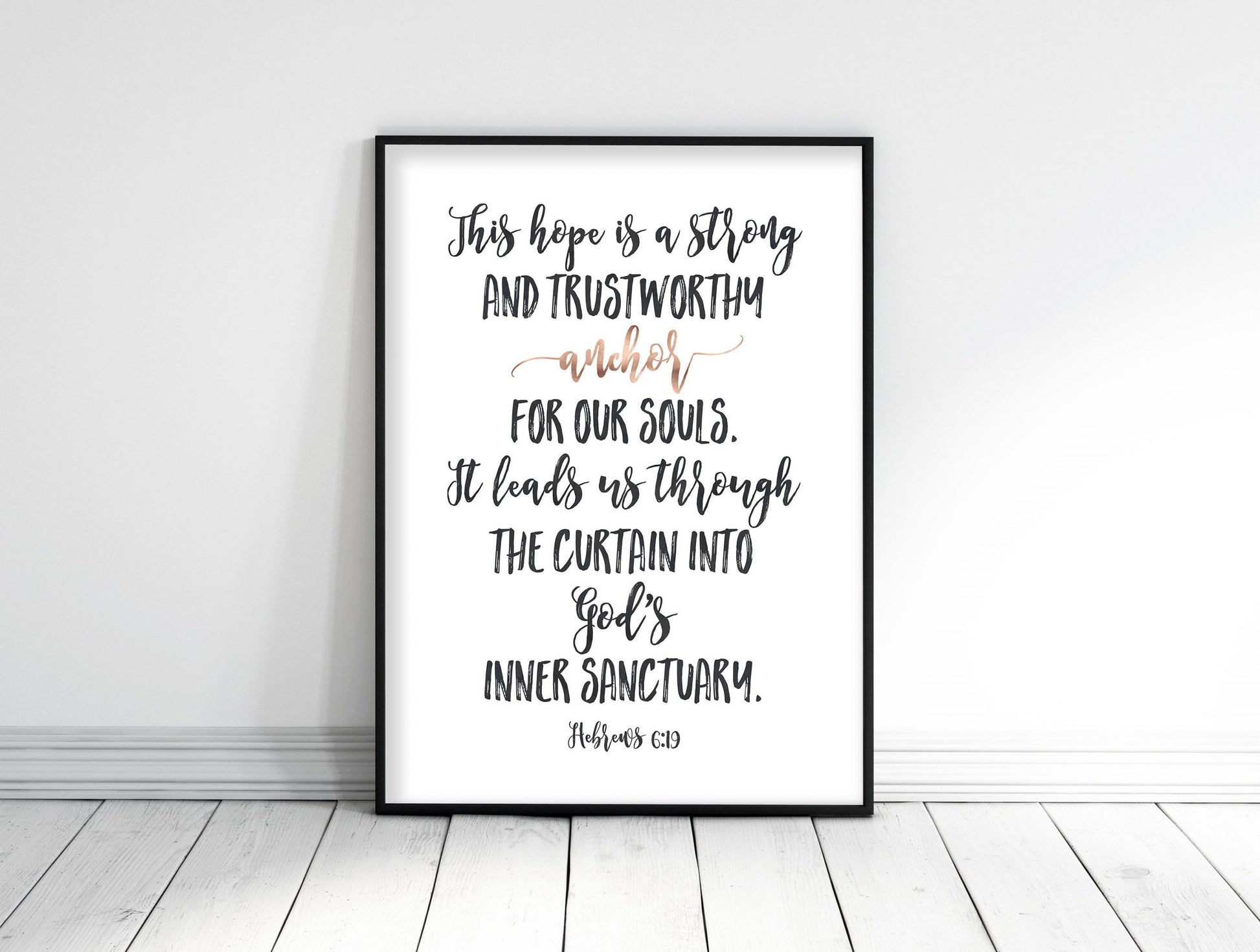 This Hope Is A Strong And Trustworthy Anchor, Hebrews 6:19, Bible Verse Printable Wall Art