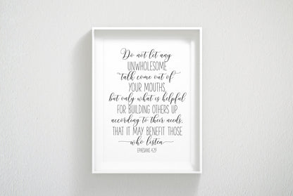 Do Not Tet Any Unwholesome Talk, Ephesians 4:29, Bible Verse Printable Wall Art, Nursery Decor
