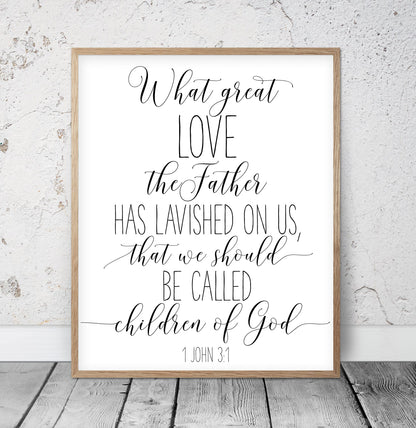 We Should Be Called Children Of God, 1 John 3:1, Bible Verse Printable Wall Art, Nursery Decor
