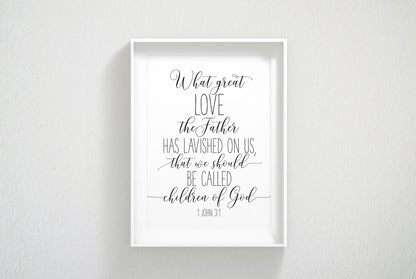 We Should Be Called Children Of God, 1 John 3:1, Bible Verse Printable Wall Art, Nursery Decor