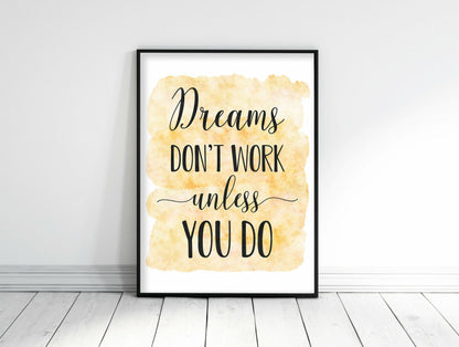 Dreams Don't Work Unless You Do, Nursery Print, Inspirational Quotes,Wall Art