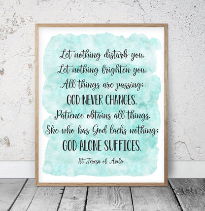 Let Nothing Disturb You, St. Teresa of Avila, Catholic Prayer, Bible Verse Printable, Nursery Decor