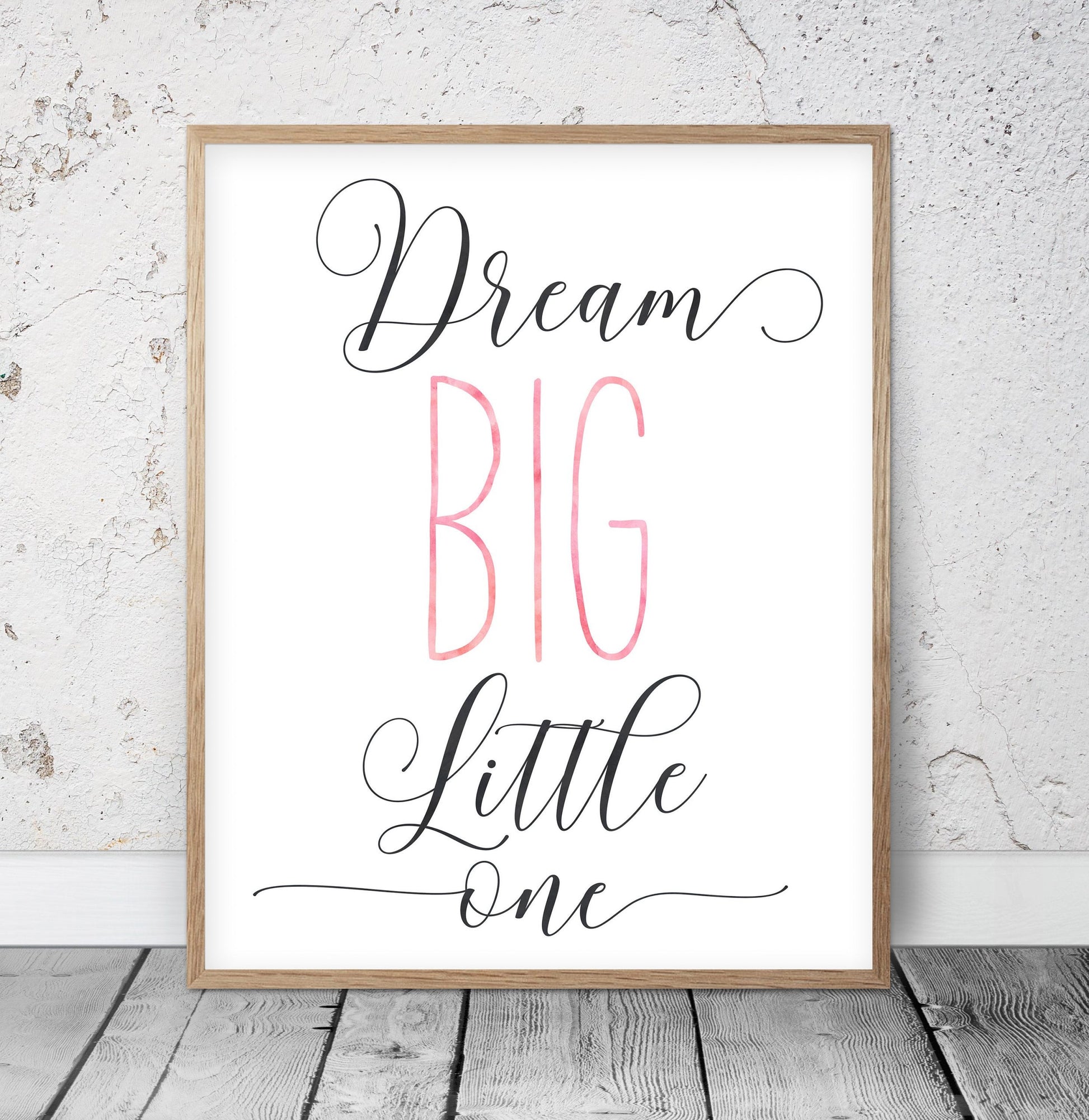 Dream Big Little One,Nursery Printable Wall Art,Girls Room Prints,Nursery Decor