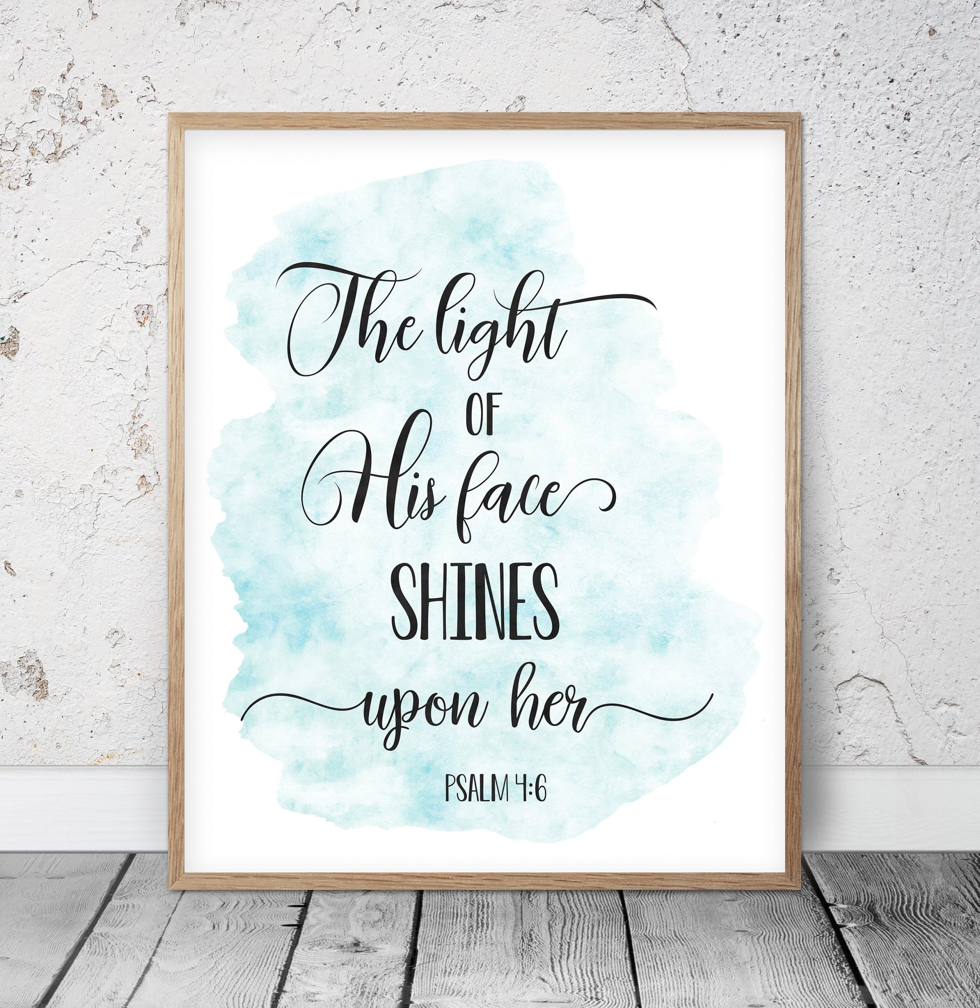 The Light Of His Face Shines Upon Her, Psalm 4:6, Bible Verse Printable, Nursery Decor Wall Art