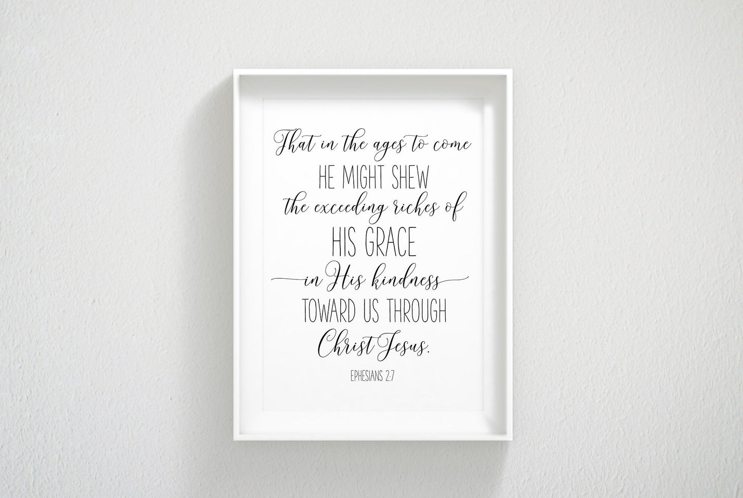 His Grace In His Kindness, Ephesians 2:7, Bible Verse Printable Wall Art, Nursery Bible Quotes