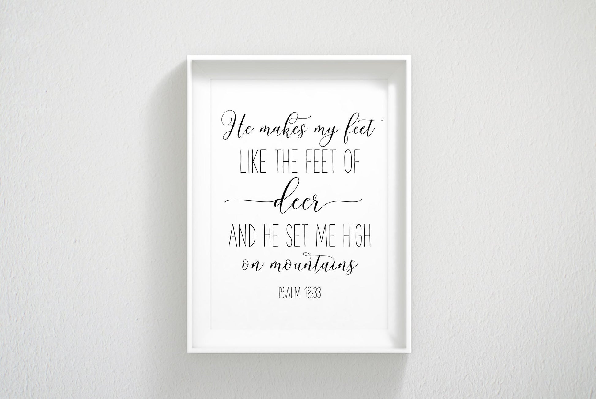 He Makes My Feet Like The Feet Of Deer,Psalm 18:33, Bible Verse Print Wall Art,Nursery Quotes