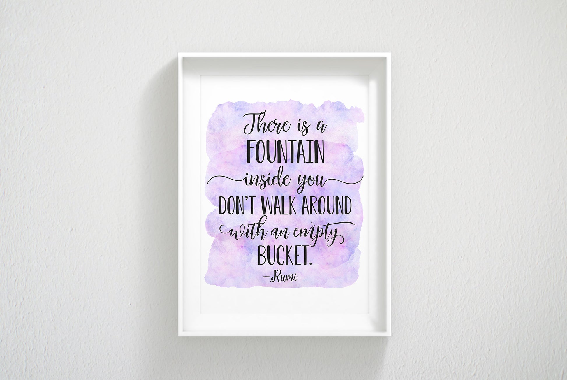 There Is A Fountain Inside You,Rumi Quote,Nursery Print Decor,Quotes Wall Art