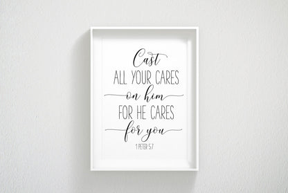 Cast All Your Cares On Him For He Cares For You, 1 Peter 5:7, Bible Verse Printable