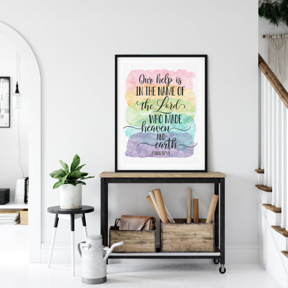 Our Help Is In The Name Of The Lord, Psalm 124:8, Catholic Prayer, Bible Verse Printable Wall Art