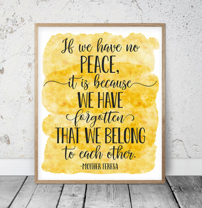 If We Have No Peace, Mother Teresa Inspirational Quote, Nursery Print Decor