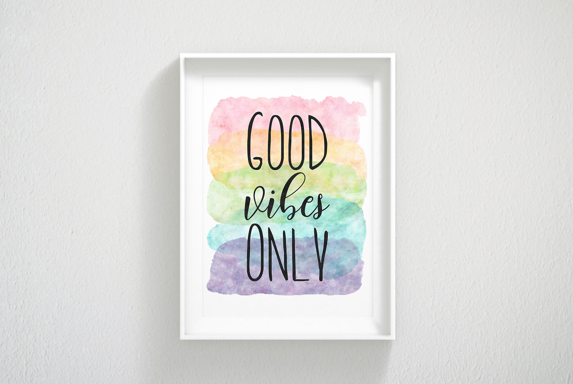 Good Vibes Only, Nursery Printable Decor,Motivational Quotes,Wall Art Decor