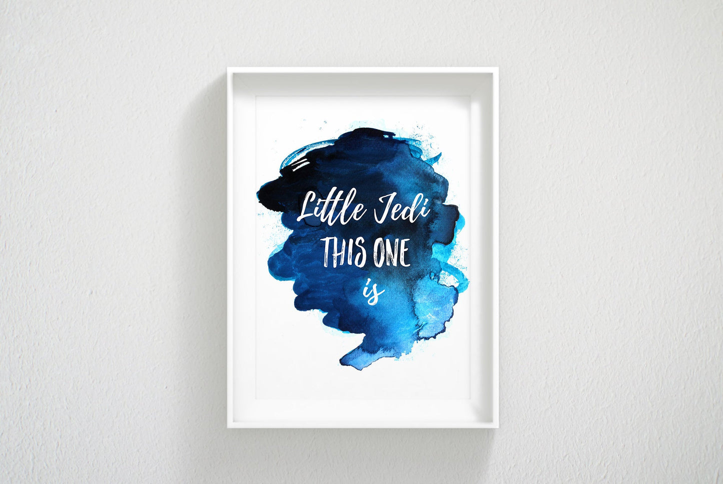 Little Jedi This One Is, Nursery Printable Wall Art, Blue Nursery Decor Boy
