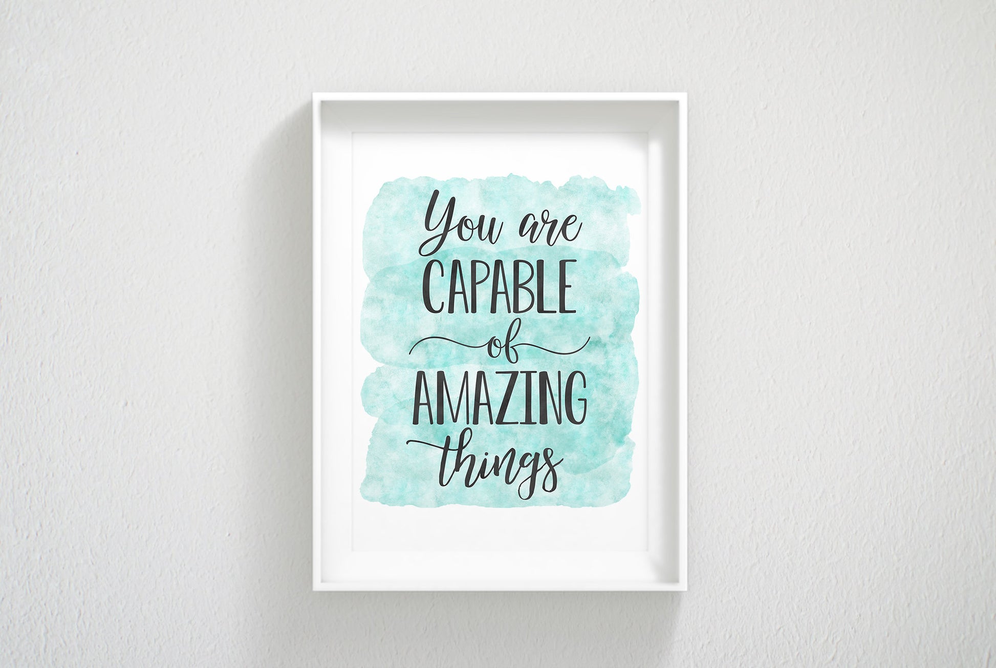 You Are Capable Of Amazing Things, Nursery Print Decor, Inspirational Quotes
