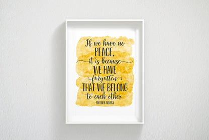 If We Have No Peace, Mother Teresa Inspirational Quote, Nursery Print Decor