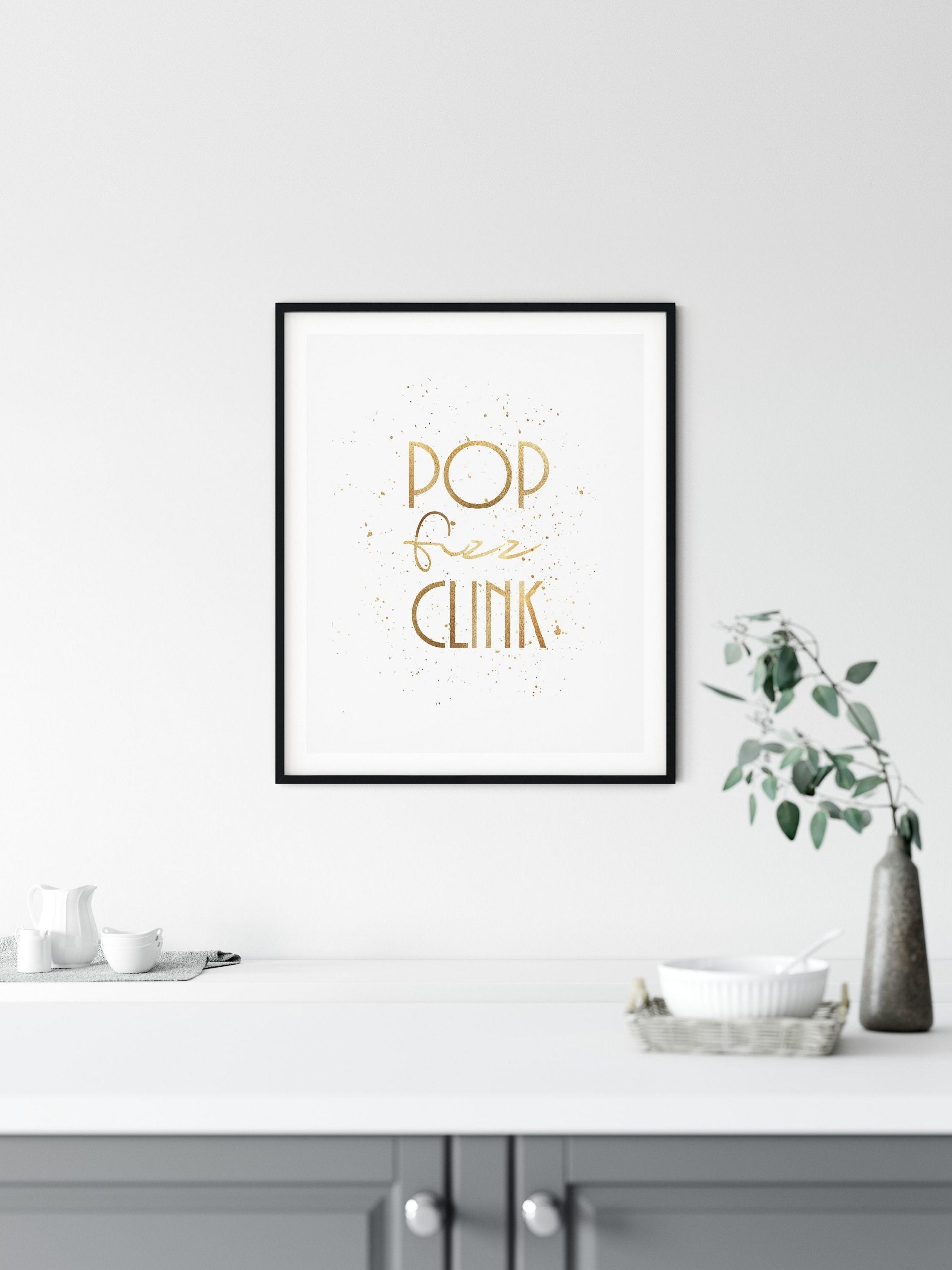 Pop Fizz Clink Bar Wall Decor,Kitchen Printable Wall Art,Kitchen Home Decor Print