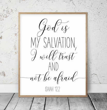 God Is My Salvation I Will Trust, Isaiah 12:2, Bible Verse Printable Wall Art, Christian Gifts, Kids Decor