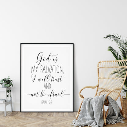 God Is My Salvation I Will Trust, Isaiah 12:2, Bible Verse Printable Wall Art, Christian Gifts, Kids Decor