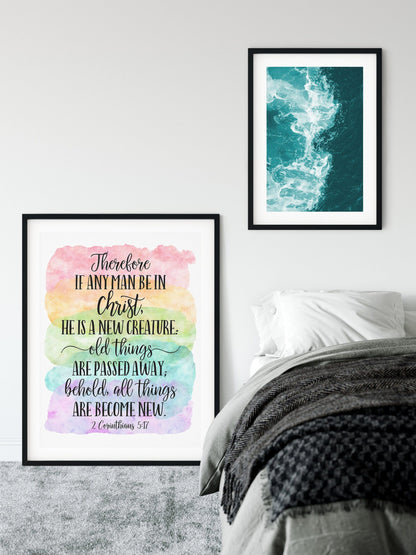 If Any Man Be In Christ, He Is A New Creature, 2 Corinthians 5:17, Printable Scripture Wall Art
