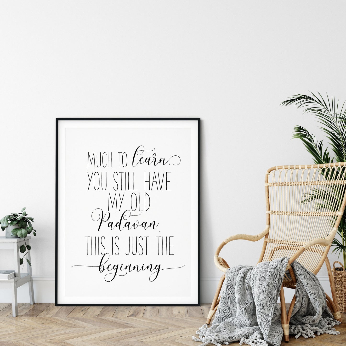 Much To Learn You Still Have, Nursery Printable, Movie Prints, Nursery Decor