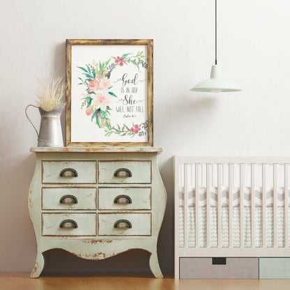 God Is In Her She Will Not Fall, Psalm 46:5,Nursery Bible Verse Print,Wall Art Decor