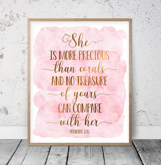 She Is More Precious Than Corals, Proverbs 3:15, Bible Verse Printable Wall Art,Nursery Decor Girl