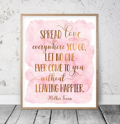 Spread Love Everywhere You Go,Mother Teresa Quote,Nursery Printable Wall Art