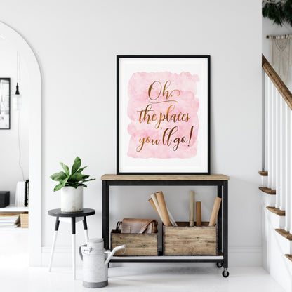 Oh The Places You'll Go, Nursery Printable Wall Art, Motivational Quotes Print